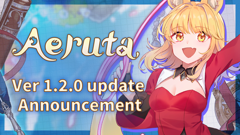 Aeruta Ver.1.2.0 Update!