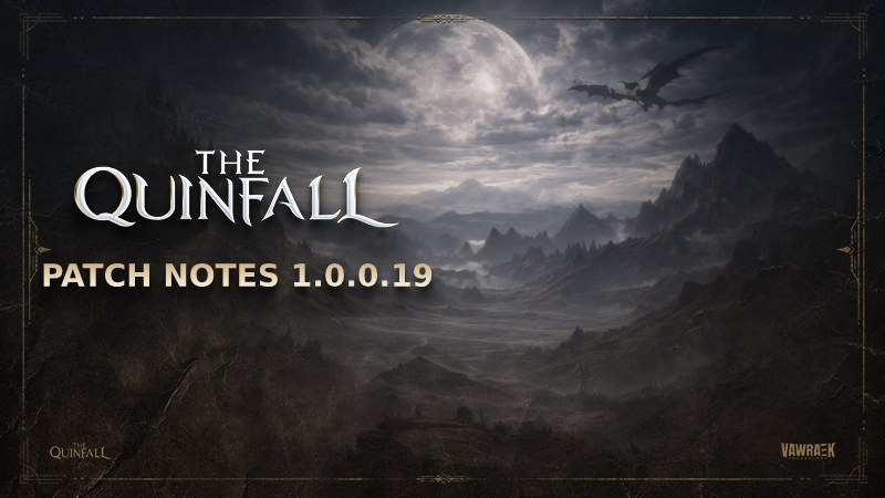 The Quinfall - Patch v1.0.0.19