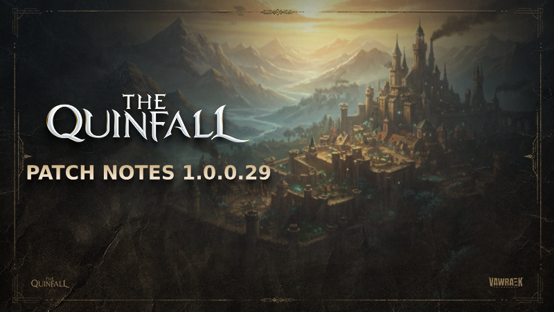 The Quinfall - Patch v1.0.0.29