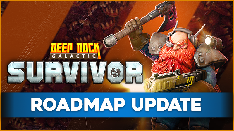 Deep Rock Galactic: Survivor - Roadmap Update - September 2024 - Steam News