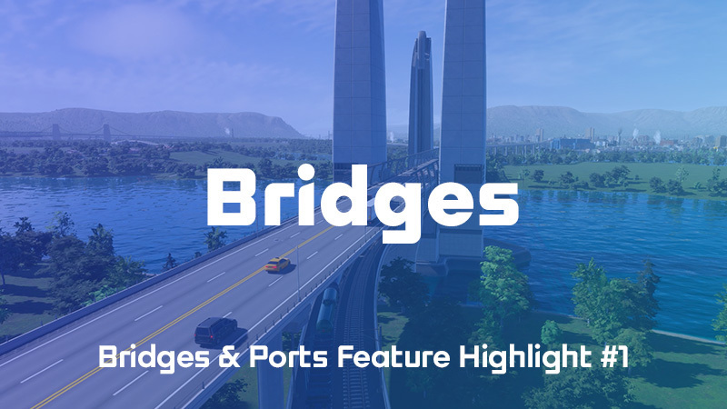 Bridges — обзор функции № 1 Bridges — обзор функции № 1
