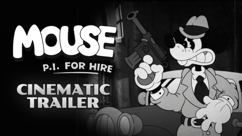 MOUSE: P.I. For Hire - Cinematic Trailer