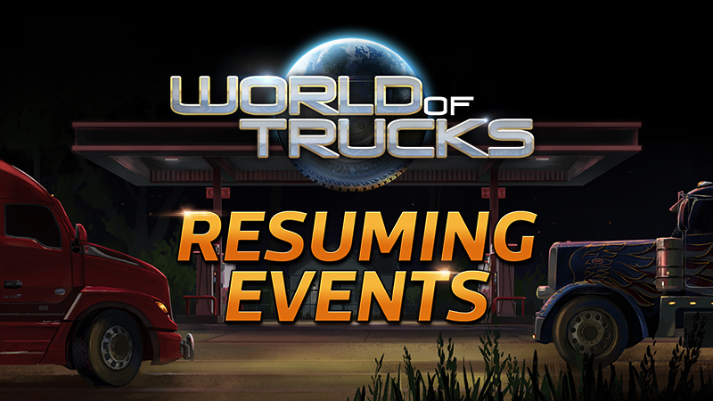 World of Trucks: Resuming Events
