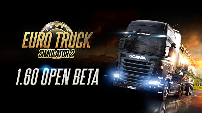Открытое бета-тестирование обновления 1.60 для Euro Truck Simulator 2