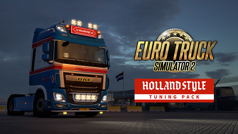 Выход дополнения Holland Style Tuning Pack для Euro Truck Simulator 2