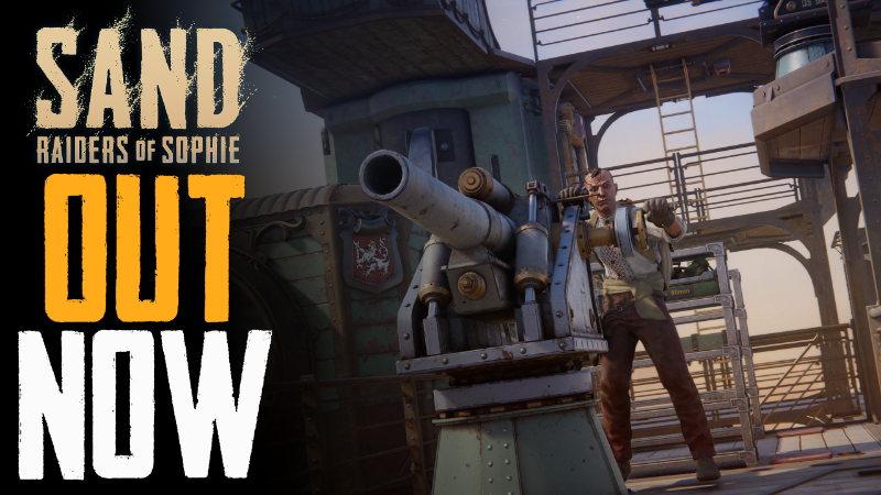 SAND: Raiders of Sophie is Out Now in Early Access!