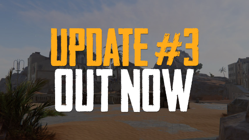 Update #3 is out now!