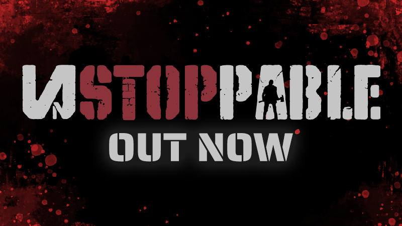 Unstoppable - The full version of Unstoppable is NOW AVAILABLE! - Steam ...