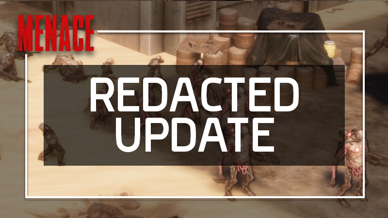 Redacted Update Steam :: MENACE :: REDACTED Update 1 - now live!