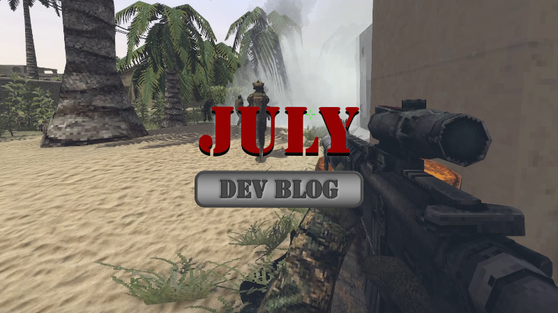 July Dev Blog is Now LIVE 📽️