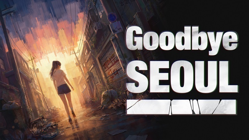 Steam :: Goodbye Seoul :: 🎉Tumblbug 600% Funded!🎉 Steam Wishlist ...