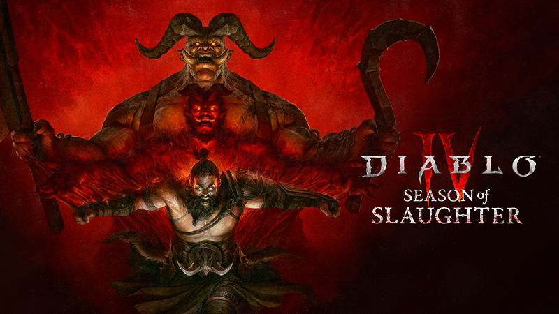 暗黑破坏神4 S12 屠戮赛季 · Diablo IV | Season of Slaughter | Season 12 Now Live!
