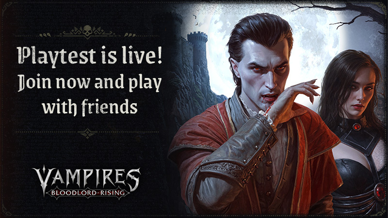 Vampires: Bloodlord Rising - Multiplayer Playtest Starts Now! - Steam News
