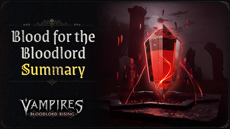 Blood for the Bloodlord - Summary