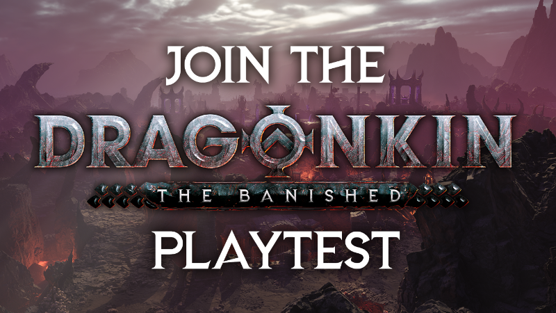Steam :: Dragonkin: The Banished :: Join the Dragonkin Playtest!