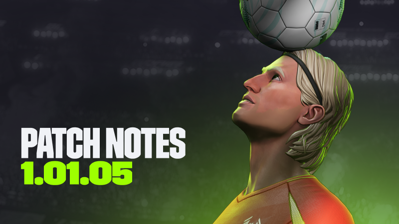 Patch Notes - Version 1.01.05