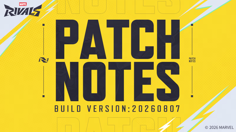 Marvel Rivals Version 20260807 Patch Notes - Season 9.5 Arrives