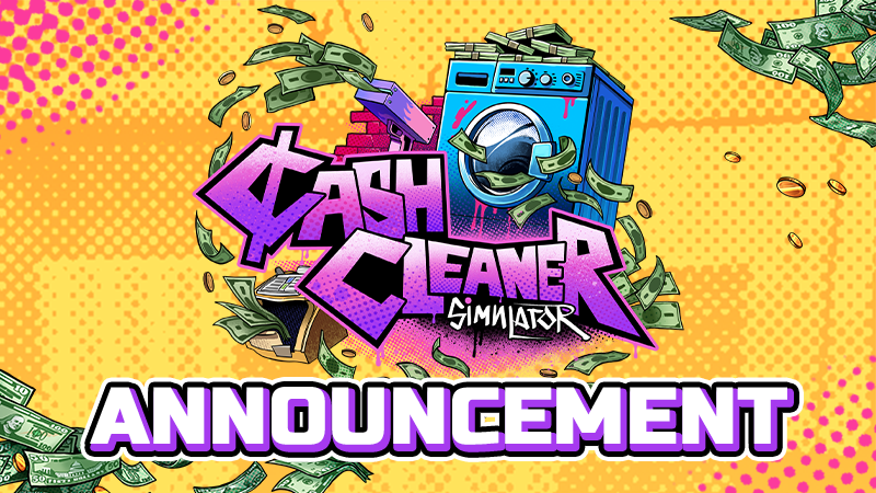Cash Cleaner Simulator - Introducing Cash Cleaner Simulator! - Steam News