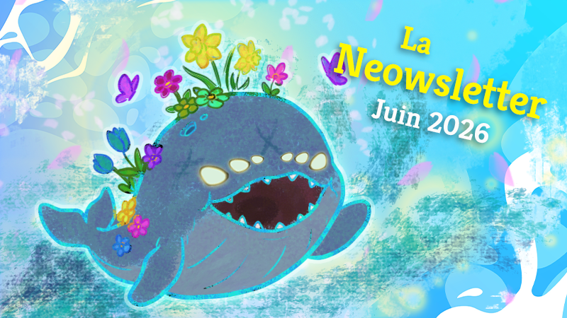 La Neowsletter - Juin 2026