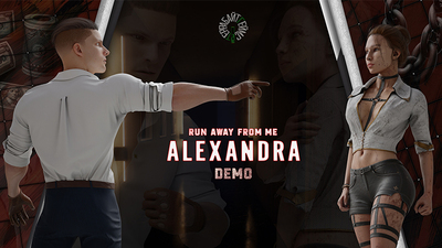 Run away from me. Alexandra on Steam