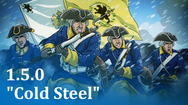 Update v1.5.0 "Cold Steel"