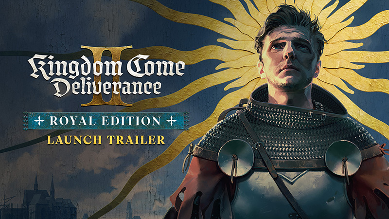 Полная версия Kingdom Come: Deliverance II – Royal Edition уже доступна