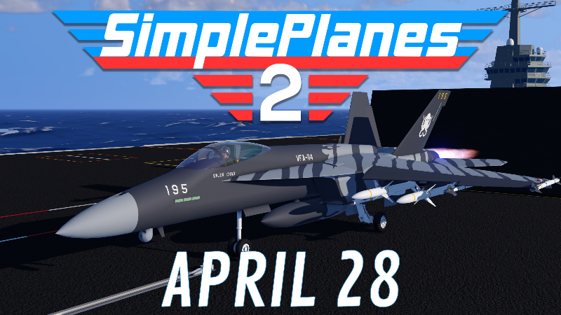 SimplePlanes 2 - SimplePlanes 2 LAUNCH DATE! - Steam News