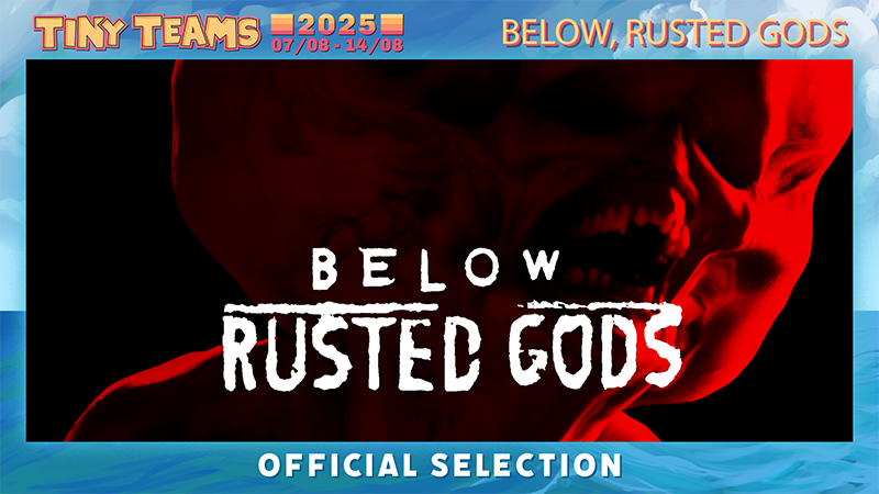Steam :: Below, Rusted Gods :: Tiny Teams Fest 2025