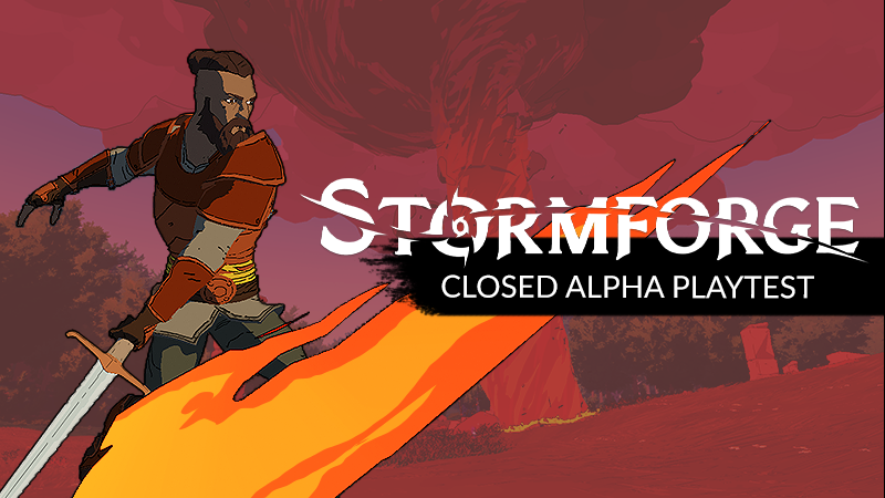 Stormforge - Starting Closed Alpha Playtests - Sign Up Now - Steam News