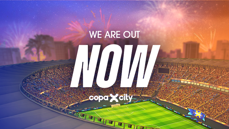 Copa City is now available! Become a City Captain!