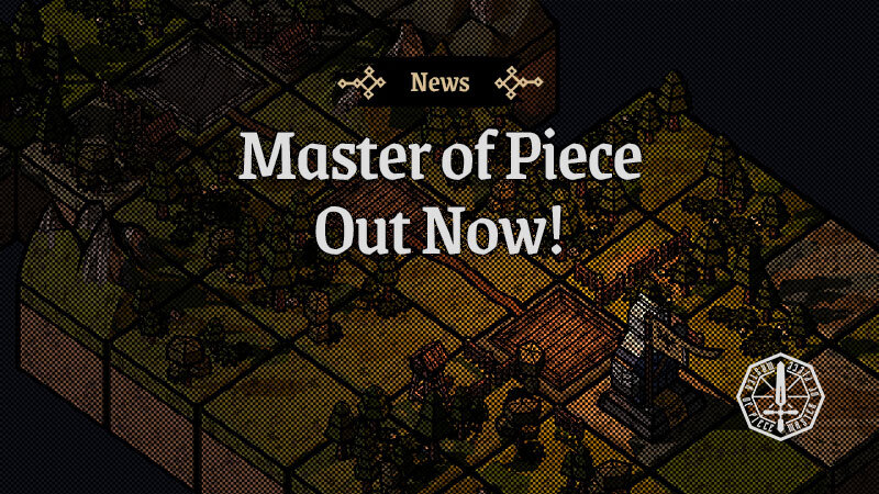 Master of Piece is Finally Out! + Early Access Roadmap