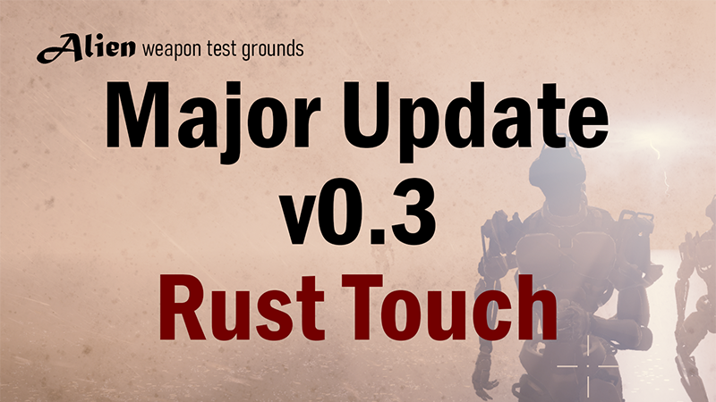 Alien Weapon Test Grounds - Game Update 0.3.0: Unleash the Power of ...