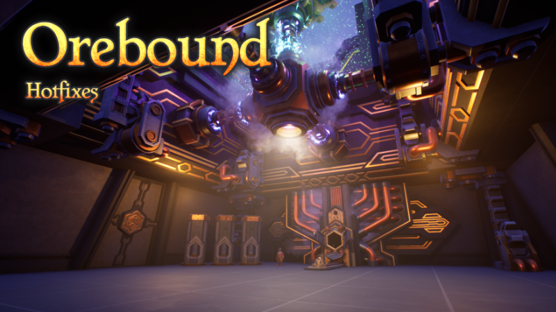 Orebound - Orebound - Hotfixes - Steam News