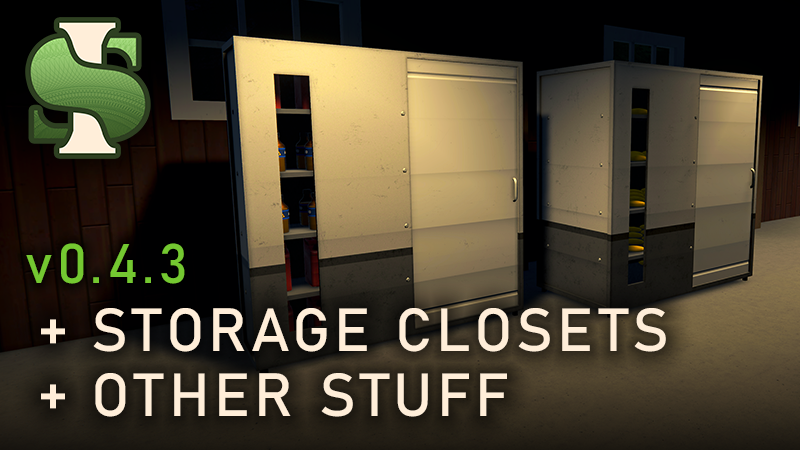 v0.4.3: Storage Closets