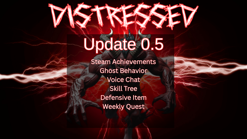 Steam :: Distressed :: Major Update 0.5!
