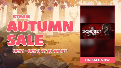 Save 72% on The Sinking Forest - 沈んだ森 - on Steam