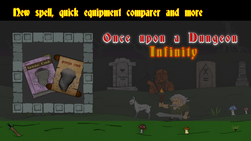 Once upon a Dungeon - Infinity - New spell, quick equipment comparer ...