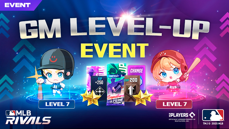 MLB 9 Innings Rivals 26 - [Event] GM Level-Up Event - Steam News
