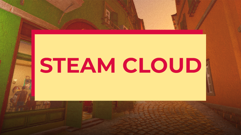 Steam Cloud is Now Live!