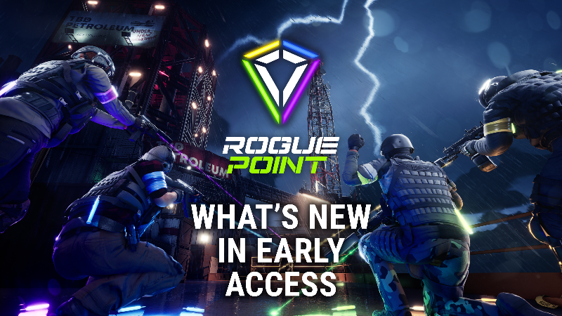 What's New in the Rogue Point Early Access
