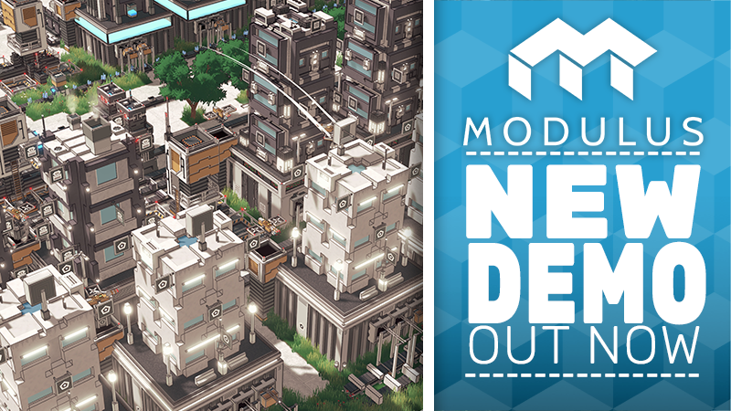 Modulus Steam Modulus: Factory Automation - The Modulus Demo Just Leveled Up - Steam News
