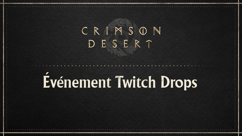 Événement Twitch Drops