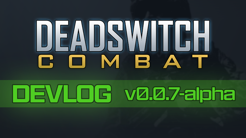 Steam :: Deadswitch Combat :: Alpha Devlog [v0.0.7]
