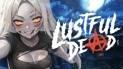 Tiết kiệm đến 40% khi mua Lustful Dead 🔞 trên Steam