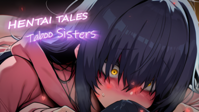 Hentai Tales: Taboo Sisters Steam'de %40 İndirimli