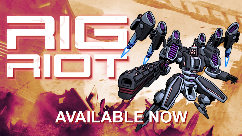 RIG Riot is AVAILABLE NOW
