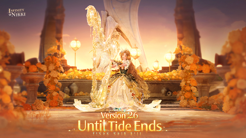 Infinity Nikki Version 2.6 Until Tide Ends | Overview