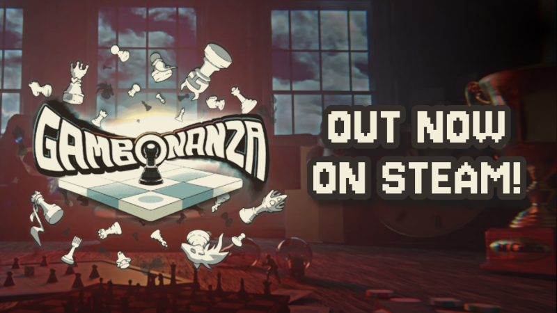 ♟️ Checkmate! GAMBONANZA is OUT NOW!
