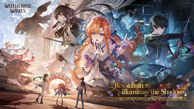 New Content in Wuthering Waves Version 3.2: Resolution to Illuminate the Shadows