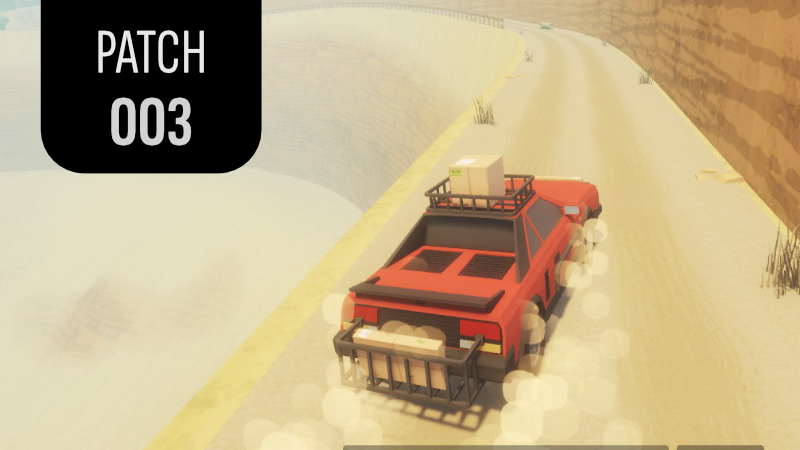 The Last Delivery Man On Earth - Patch #003 - Steam News